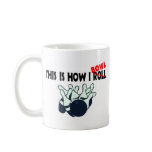 This Is How I Bowl Mugs