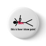 this is how i draw pain pinback buttons