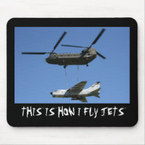This is how I fly Jets mousepad by iflytandemrotor This is how I fly Jets mousepad