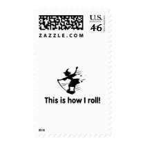 This Is How I Roll 2 postage