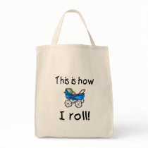This Is How I Roll bags by TeeZazzle This Is How I Roll bags