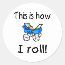 This Is How I Roll (Buggy) Round Stickers