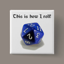 This Is How I Roll (d20) buttons