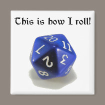 This Is How I Roll (d20) magnets
