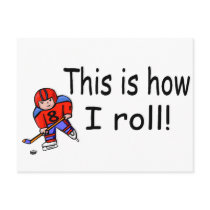 This Is How I Roll (Hockey) postcards