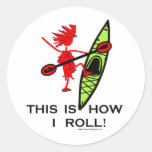 This is how I roll (Kayak) stickers