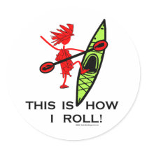 This is how I roll (Kayak) stickers