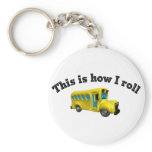 This is how I roll keychain
