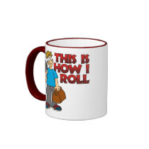 This is how I roll Mug