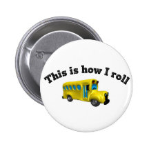 This is how I roll Pins