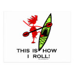 This Is How I Roll Post Card