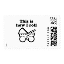 This is how I roll Postage Stamp