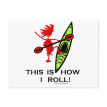 This Is How I Roll Post Card