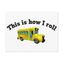 This is how I roll postcards by tshirtfun This is how I roll postcards