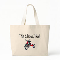 This Is How I Roll (Red Tricycle) Tote Bag
