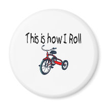 This Is How I Roll (Red Tricycle) magnets
