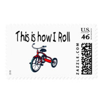 This Is How I Roll (Red Tricycle) postage by CelebrationZazzle This Is How I Roll (Red Tricycle) postage