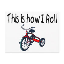 This Is How I Roll (Red Tricycle) postcards by CelebrationZazzle This Is How I Roll (Red Tricycle) postcards
