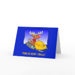This is How I Roll Rudolph Humor Xmas Card