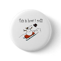 This Is How I Roll Snowman buttons