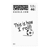 This Is How I Roll (Soccer) postage