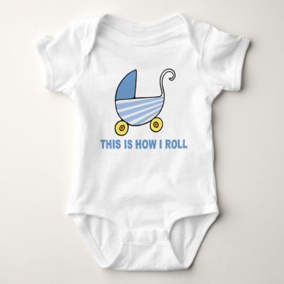 THIS IS HOW I ROLL T-SHIRT