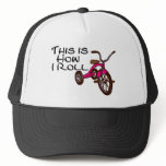 This Is How I Roll (Tricycle) Trucker Hats