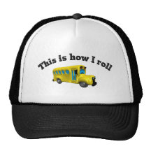 This is how I roll Trucker Hats