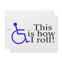 This Is How I Roll Wheelchair invitations
