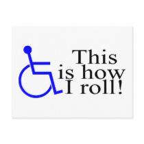 This Is How I Roll Wheelchair postcards