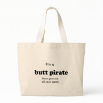 This is my BUTT PIRATE Costume Canvas Bags