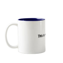 This is my coffee cup. mugs