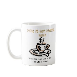This Is My Coffee mug