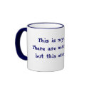 This is my cubicle.There are many like it, but t.. mugs by snarkycreations This is my cubicle.There are many like it, but t.. mugs