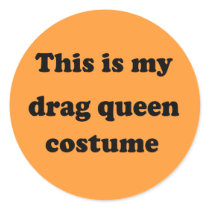 This is my DRAG QUEEN Costume Stickers