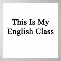 This Is My English Class Posters
