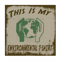 THIS IS MY ENVIRONMENTAL T-SHIRT by TopTees THIS IS MY ENVIRONMENTAL T-SHIRT