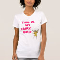 THIS IS , MY, FAIRY, GARY t-shirts by lenabf THIS IS , MY, FAIRY, GARY t-shirts