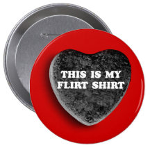 THIS IS MY FLIRT SHIRT PINS