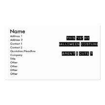 This IS my Halloween Costume. Business Cards