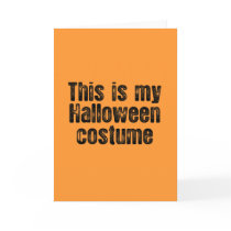 THIS IS MY HALLOWEEN COSTUME GREETING CARD