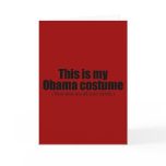 This is my Obama costume now give me all your cand
