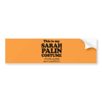 THIS IS MY SARAH PALIN COSTUME BUMPER STICKERS