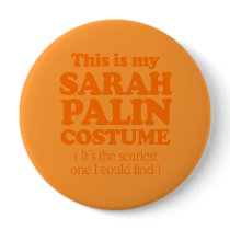 THIS IS MY SARAH PALIN COSTUME PINS