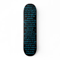 This Is My Skateboard by caffineskate This Is My Skateboard