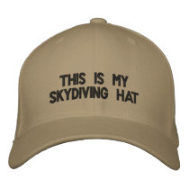 This is my skydiving hat embroidered hat