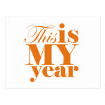 This is My Year Motivational Postcard