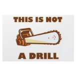 this Is Not A Drill Chainsaw Stationery Design
