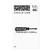 THIS IS NOT A DRILL postage by HandsomeDevil THIS IS NOT A DRILL postage