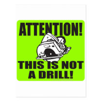 THIS IS NOT A DRILL T-SHIRT AND GIFTS postcards